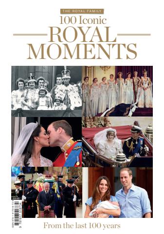 100 Iconic Royal Moments issue 100 Iconic Royal Moments
