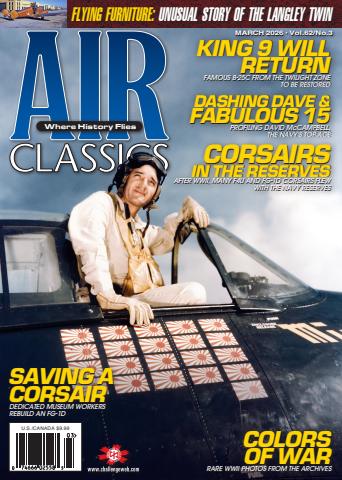 Air Classics - Where History Flies issue Mar-25