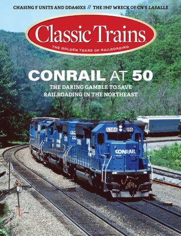 Classic Trains issue Spring 2026