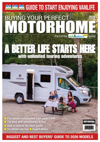 Buying Your Perfect Motorhome issue Buying Your Perfect Motorhome 2026