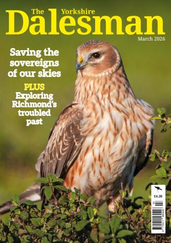 The Yorkshire Dalesman issue March 2026