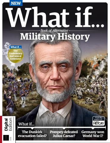 What If? Alternative History: Military Edition Second Edition issue What If? Alternative History: Military Edition Second Edition