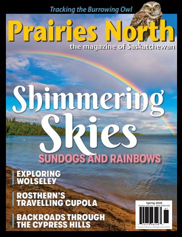 Prairies North Magazine issue Spring 2026