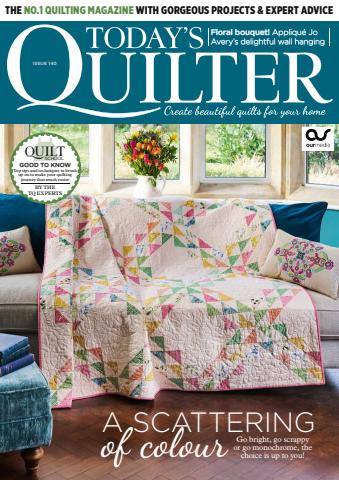 Today’s Quilter issue 140