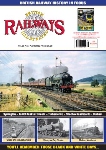 British Railways Illustrated issue April 2026