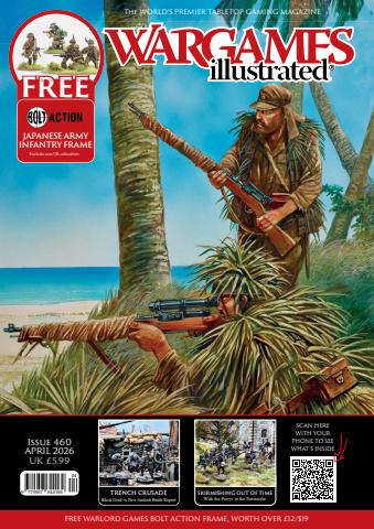 Wargames Illustrated issue Wi460 April 2026