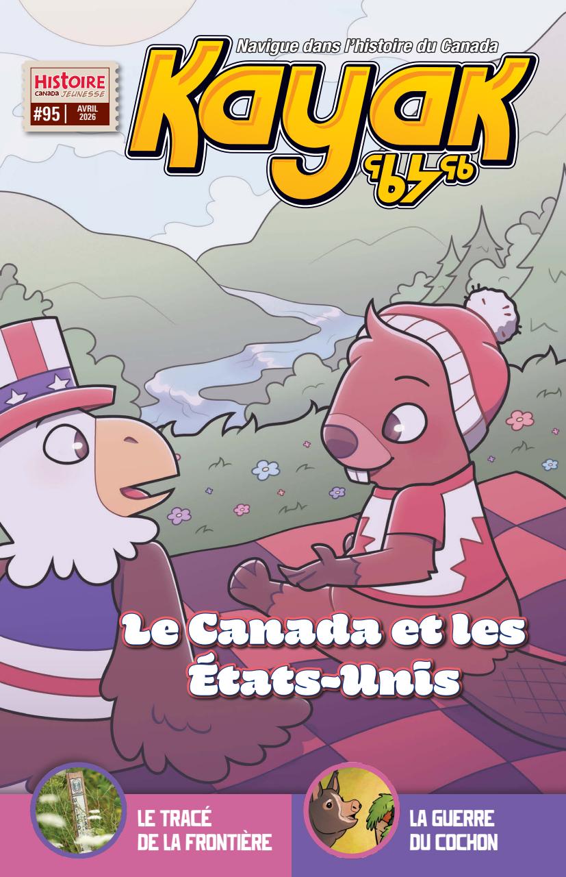 Kayak: Canada's History Magazine for Kids (French Edition) Preview Pages