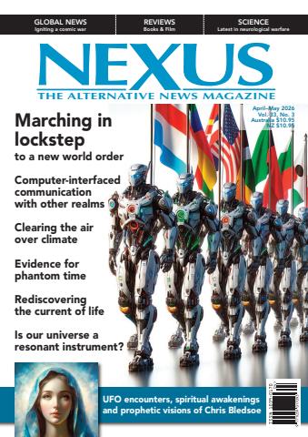 Nexus Magazine issue Apr – May 2026