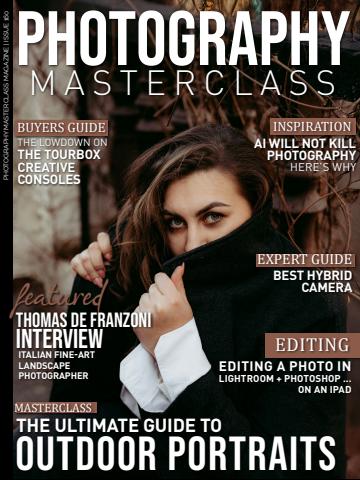 Photography Masterclass Magazine issue Issue 160