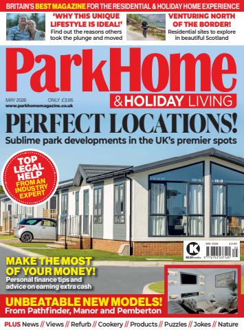 Park Home & Holiday Living issue May 2026