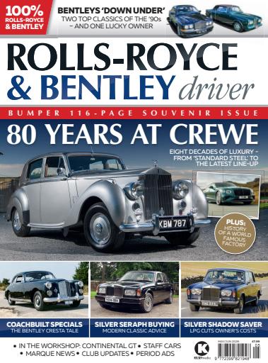 Rolls-Royce & Bentley Driver issue 