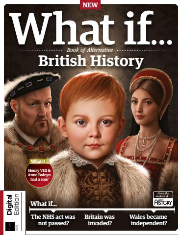 What If… Book of Alternative British History Second Edition issue What If… Book of Alternative British History Second Edition