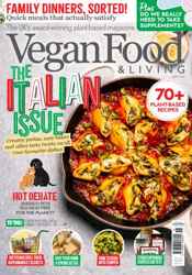 Vegan Food & Living Magazine Complete Your Collection Cover 1
