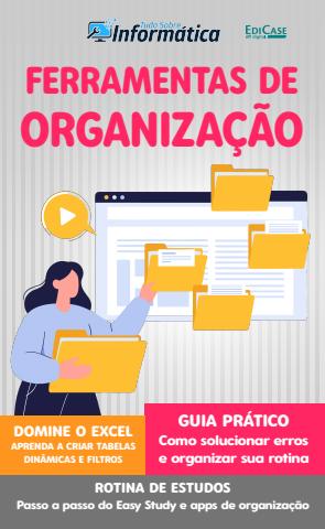 Tudo Sobre Informática issue 	Edição 97 - Ferramentas de Organização