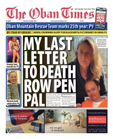 The Oban Times & Lochaber Times issue Thursday, April 16, 2026