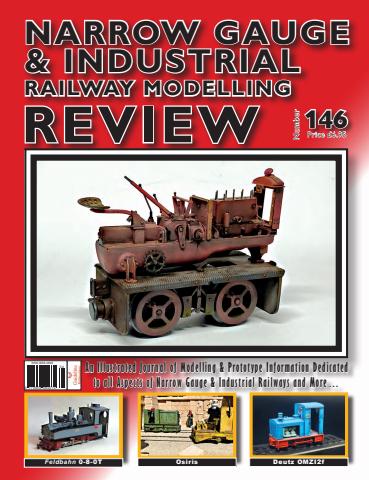 Narrow Gauge & Industrial Railway Modelling Review issue Issue 146