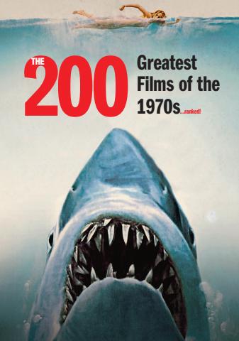 200 Greatest Films of the 1970s issue 200 Greatest Films of the 1970s