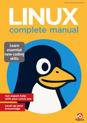 Linux Coding The Complete Manual issue 