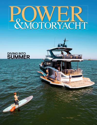 Power & MotorYacht issue 