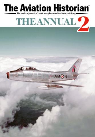 The Aviation Historian Annual No 2 issue The Aviation Historian Annual No 2