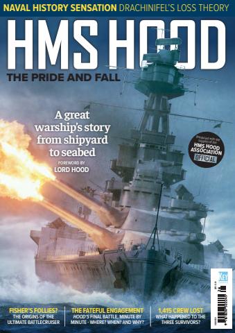 HMS Hood: The Pride and Fall issue HMS Hood: The Pride and Fall