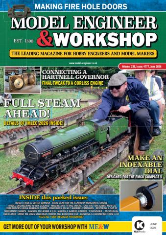 Model Engineer & Workshop Magazine issue 364