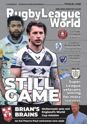 Rugby League World issue 521