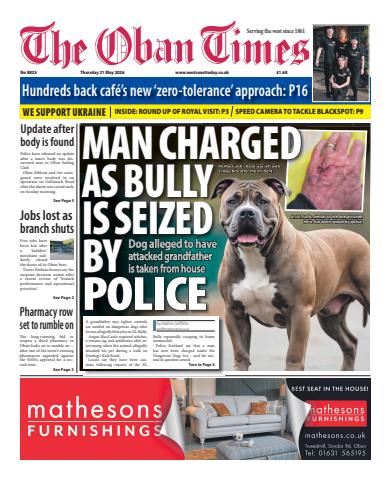 The Oban Times & Lochaber Times issue Thursday, May 21, 2026