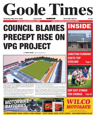 Goole Times issue May 21st 2026