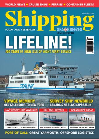 Shipping Today & Yesterday issue July 2026