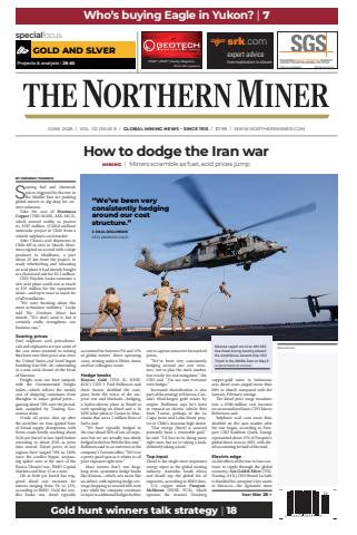 The Northern Miner issue June 2026, Vol 112 Issue 6