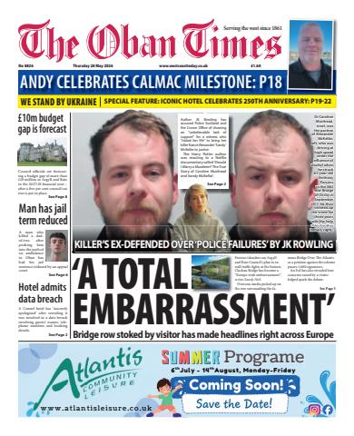 The Oban Times & Lochaber Times issue Thursday, May 28, 2026