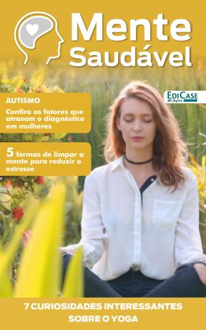 Mente Saudável issue Edição 48 - AUTISMO Confira os fatores que atrasam o diagnóstico em mulheres