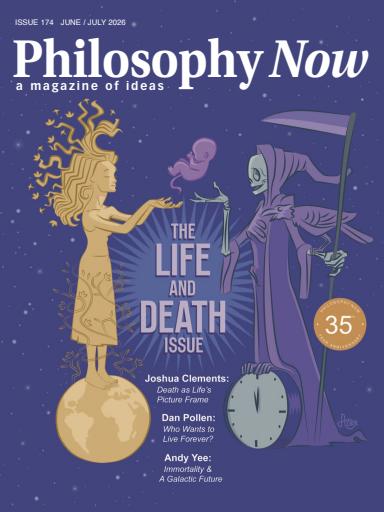 Philosophy Now issue 