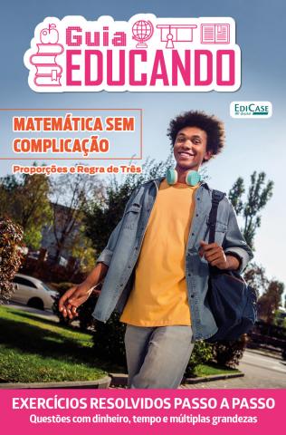 Guia Educando issue Edição 117 - Matemática sem Complicação