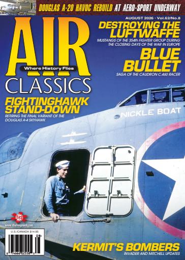 Air Classics - Where History Flies issue 