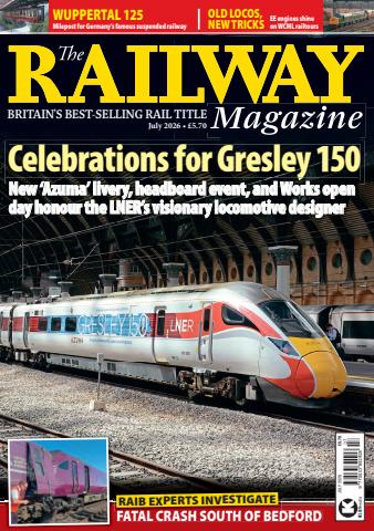 Railway Magazine issue Jul-26