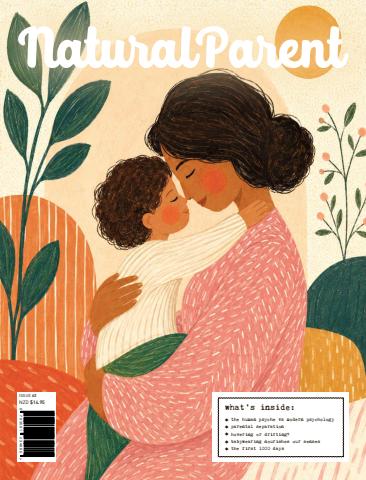 The Natural Parent Magazine issue 63 - Winter 2026