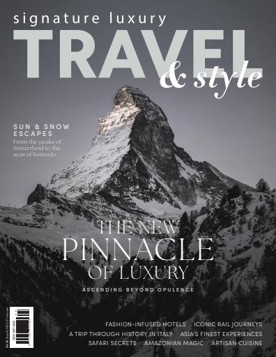 Signature Luxury Travel & Style issue 