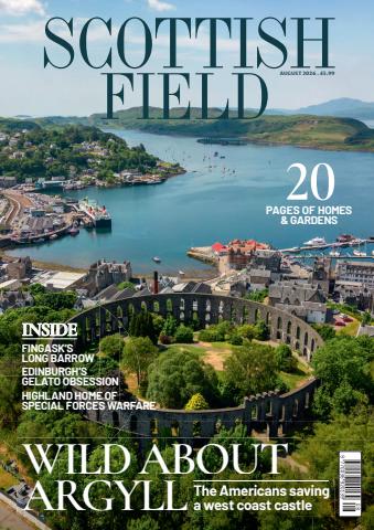 Scottish Field issue Aug 2026