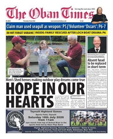 The Oban Times & Lochaber Times issue Thursday, July 09, 2026