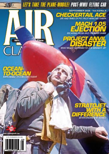 Air Classics - Where History Flies issue 