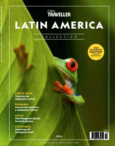 National Geographic Traveller UK issue Latin America Collection 2026