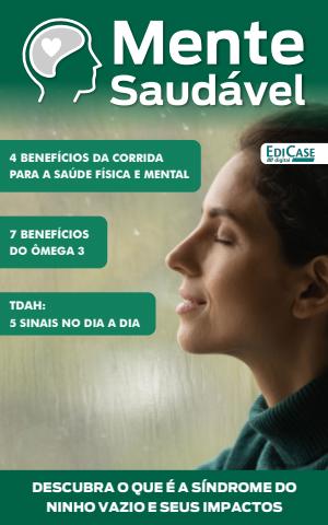 Mente Saudável issue Edição 50 - 4 Benefícios da Corrida para saúde física e mental