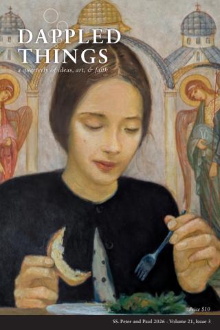 Dappled Things issue Sts. Peter and Paul 2026