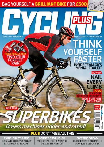 Cycling Plus issue March 2012