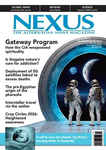 Nexus Magazine issue Oct - Nov 2026