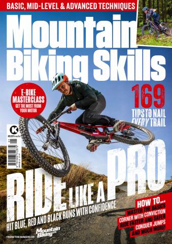 Mountain Bike Skills 2026 issue Mountain Bike Skills 2026