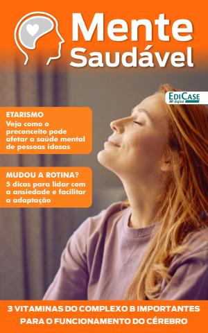 Mente Saudável issue Edição 52 - Etarismo, Mudou a Rotina?