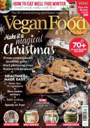 Vegan Food & Living Magazine Complete Your Collection Cover 1